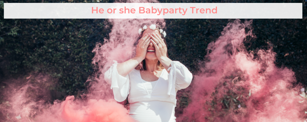 Banner: He or she Babyparty Trend – wenn die Eltern das Geschlecht selbst noch nicht kennen!