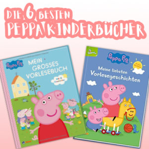 Peppa Wutz Kinderbücher