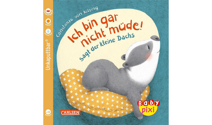 Baby Pixi (unkaputtbar) 121: Ich bin gar nicht müde! sagt der kleine Dachs