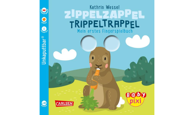 Baby Pixi (unkaputtbar) 113: Zippelzappel Trippeltrappel