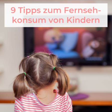 Fernsekonsum von Kindern Tipps
