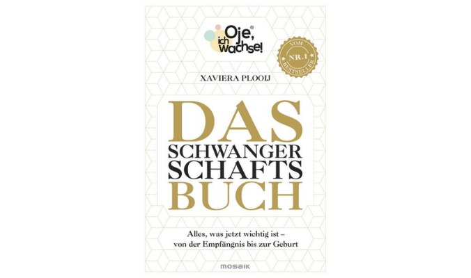 Oje, ich wachse! Das Schwangerschaftsbuch