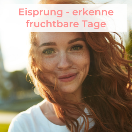 Frau fruchtbare Tage