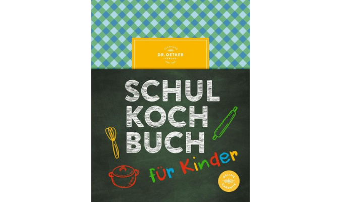 Oetker Das Dr. Oetker Schulkochbuch für Kinder