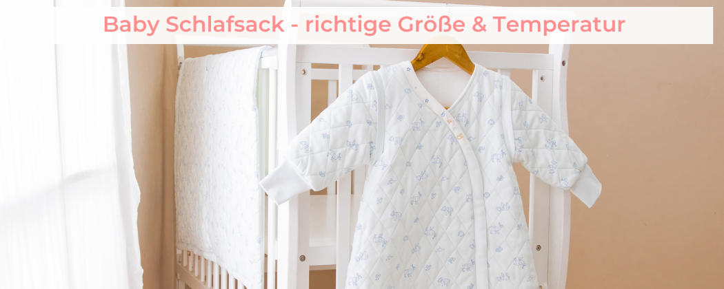 Banner: Baby Schlafsack – richtige Größe & Temperatur