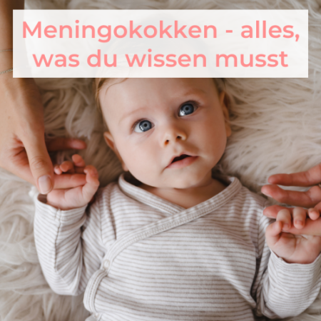 Meningokokken bei Babys