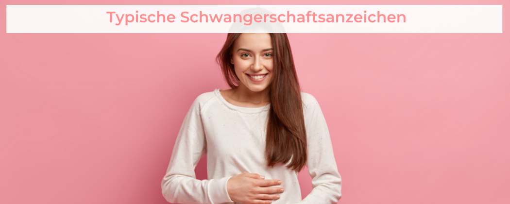 Banner: Bin ich schwanger? 7 typische Anzeichen