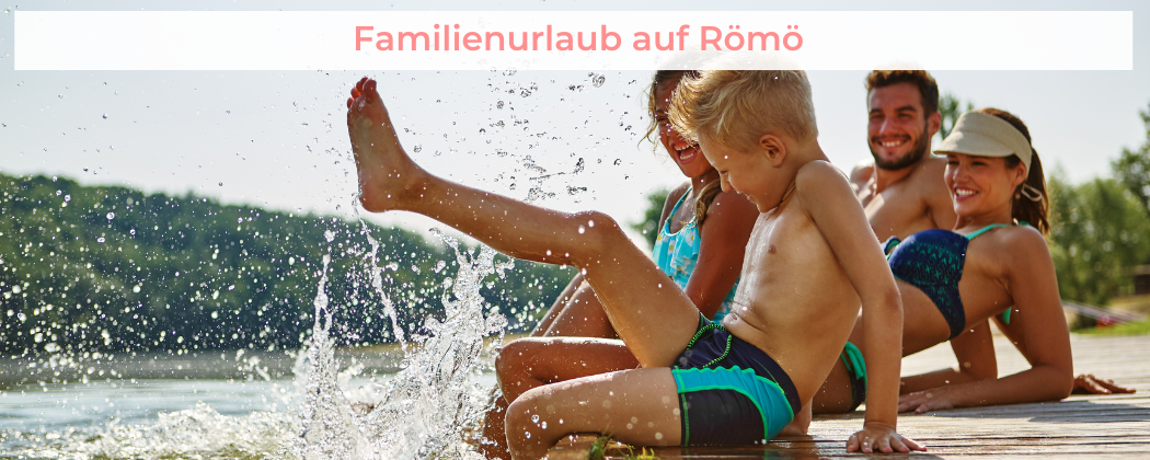 Banner: Tipp: Familienurlaub auf Römö
