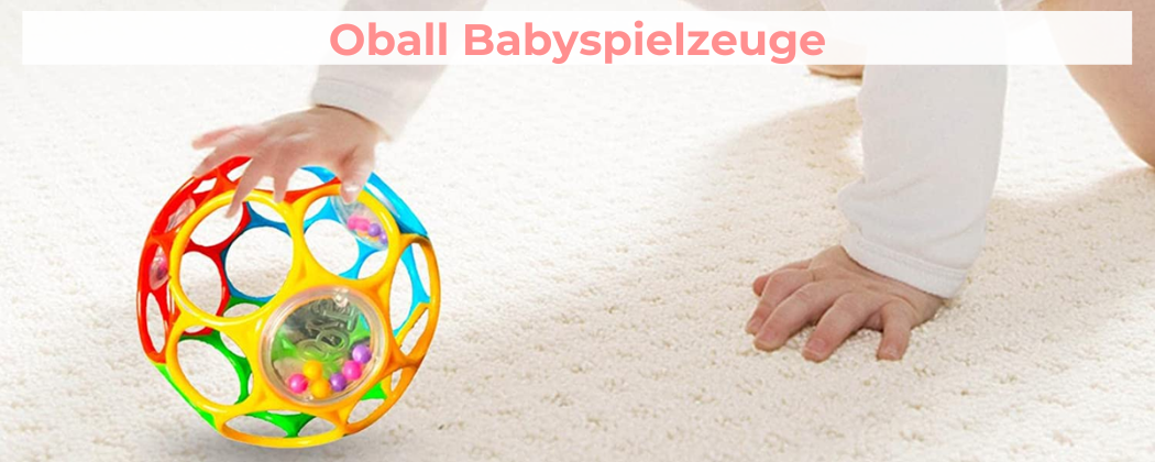 Oball Babyspielzeuge