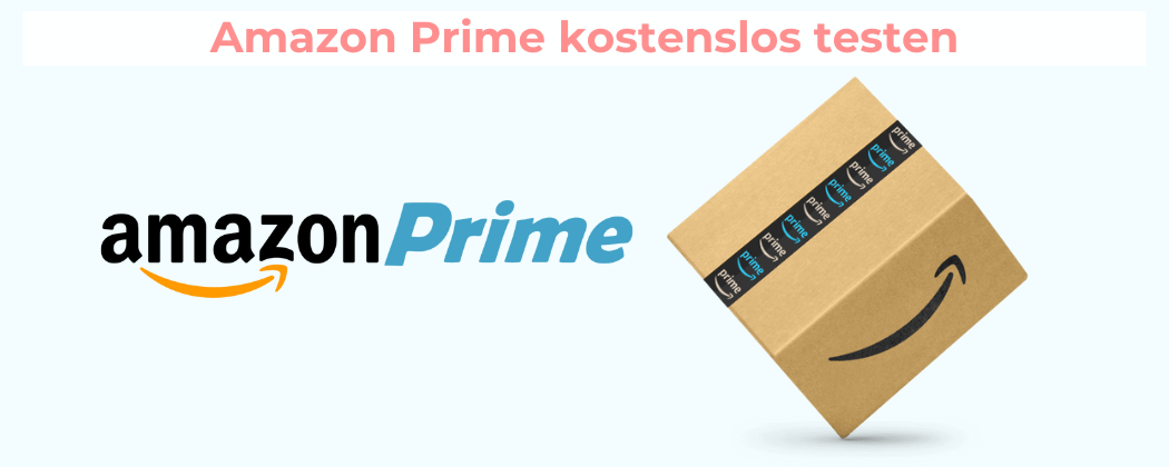 Amazon Prime testen