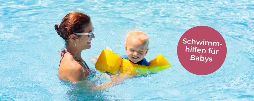 Schwimmhilfen für dein Baby