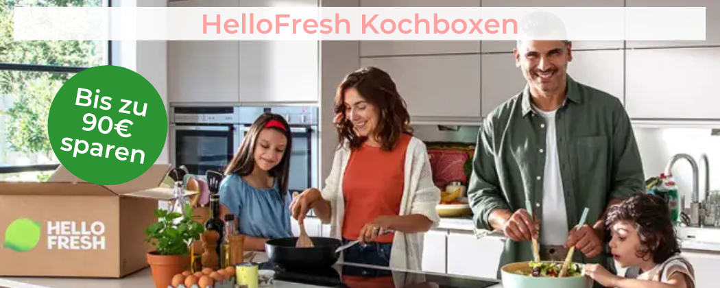 Bis zu 90€ sparen auf deine Kochbox von HelloFresh