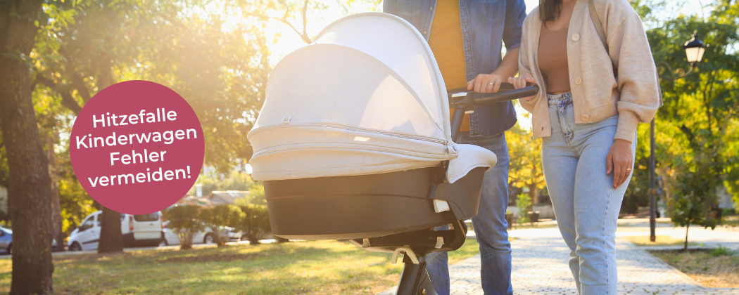 Hitzefalle Kinderwagen: Diesen Fehler solltest du vermeiden!