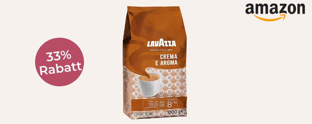 Lavazza Crema e Aroma bei Amazon - nur 9,99€ statt 14,99€