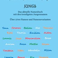 Die coolsten Vornamen für Jungs