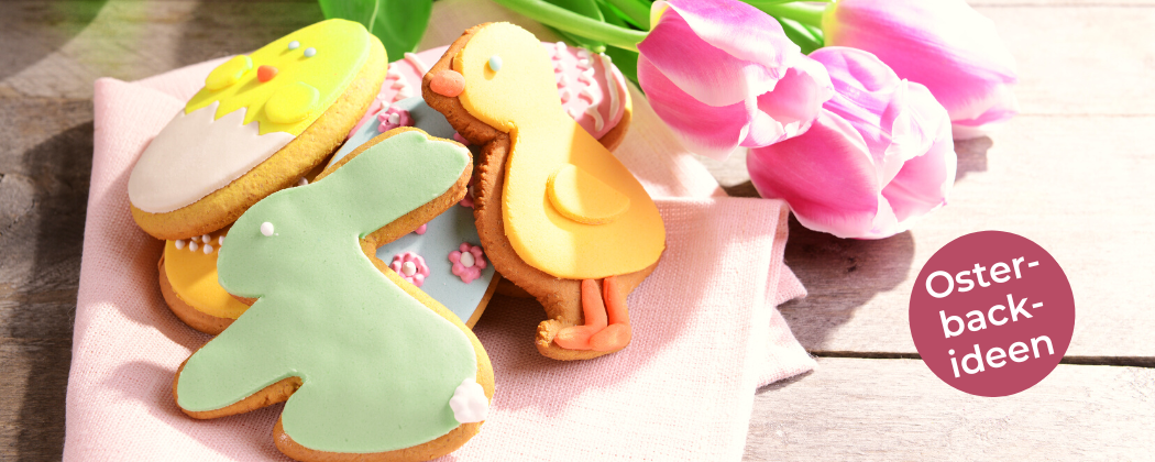 🍪 Osterbackideen - versüße dir die Osterzeit