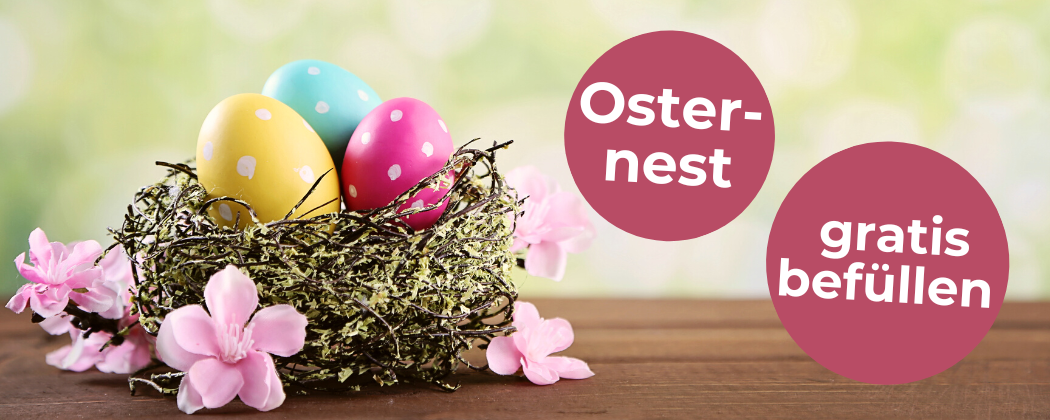 Osternest gratis befüllen lassen