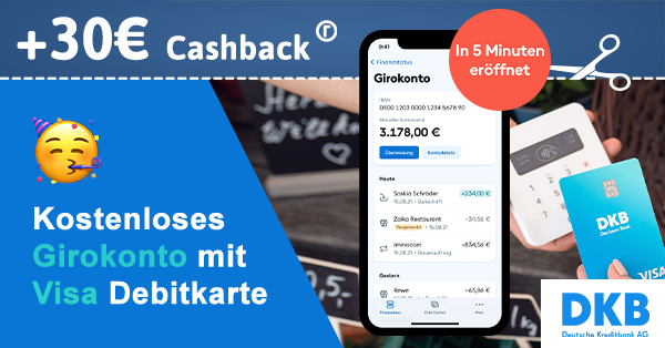 Das beliebte DKB Girokonto: Kostenlose Kontoführung, 30€ Bonus und weltweit bargeldlos bezahlen!