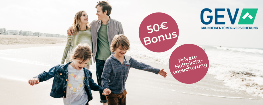 GEV Versicherung: private Haftpflichtversicherung + 50€ Bonus!